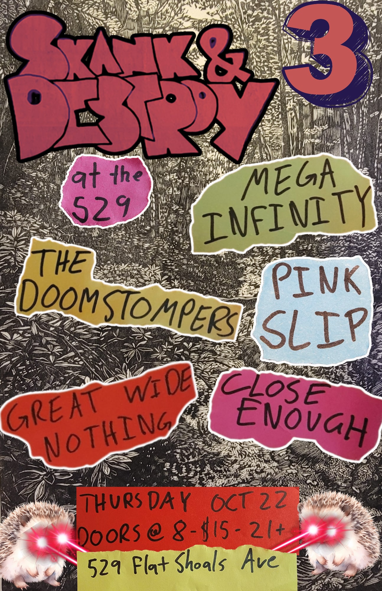 SKANK & DESTROY 3 + Mega Infinity