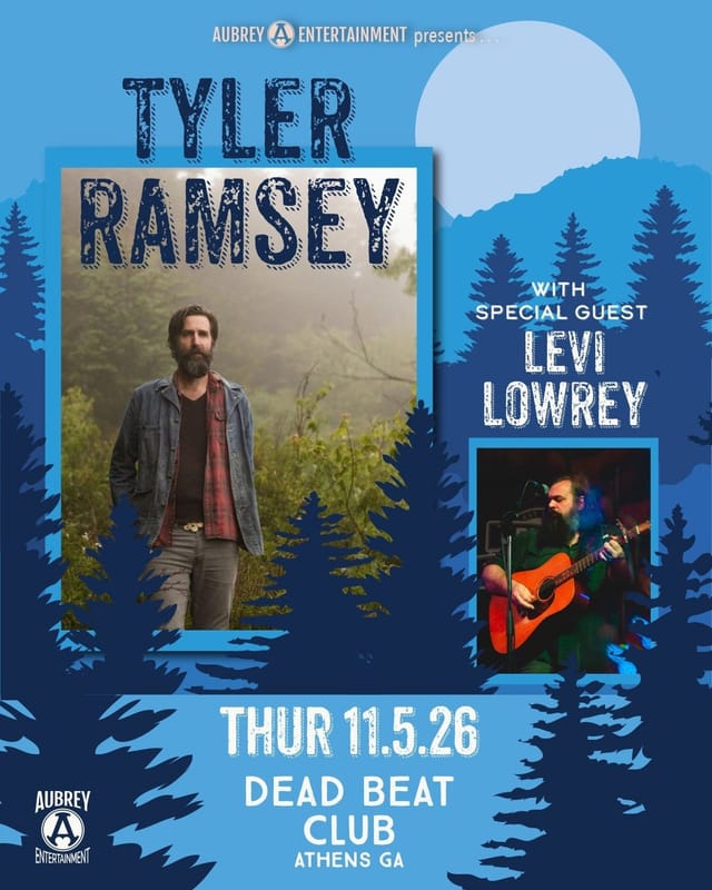 Aubrey Entertainment Presents: Tyler Ramsey w/ Levi Lowrey