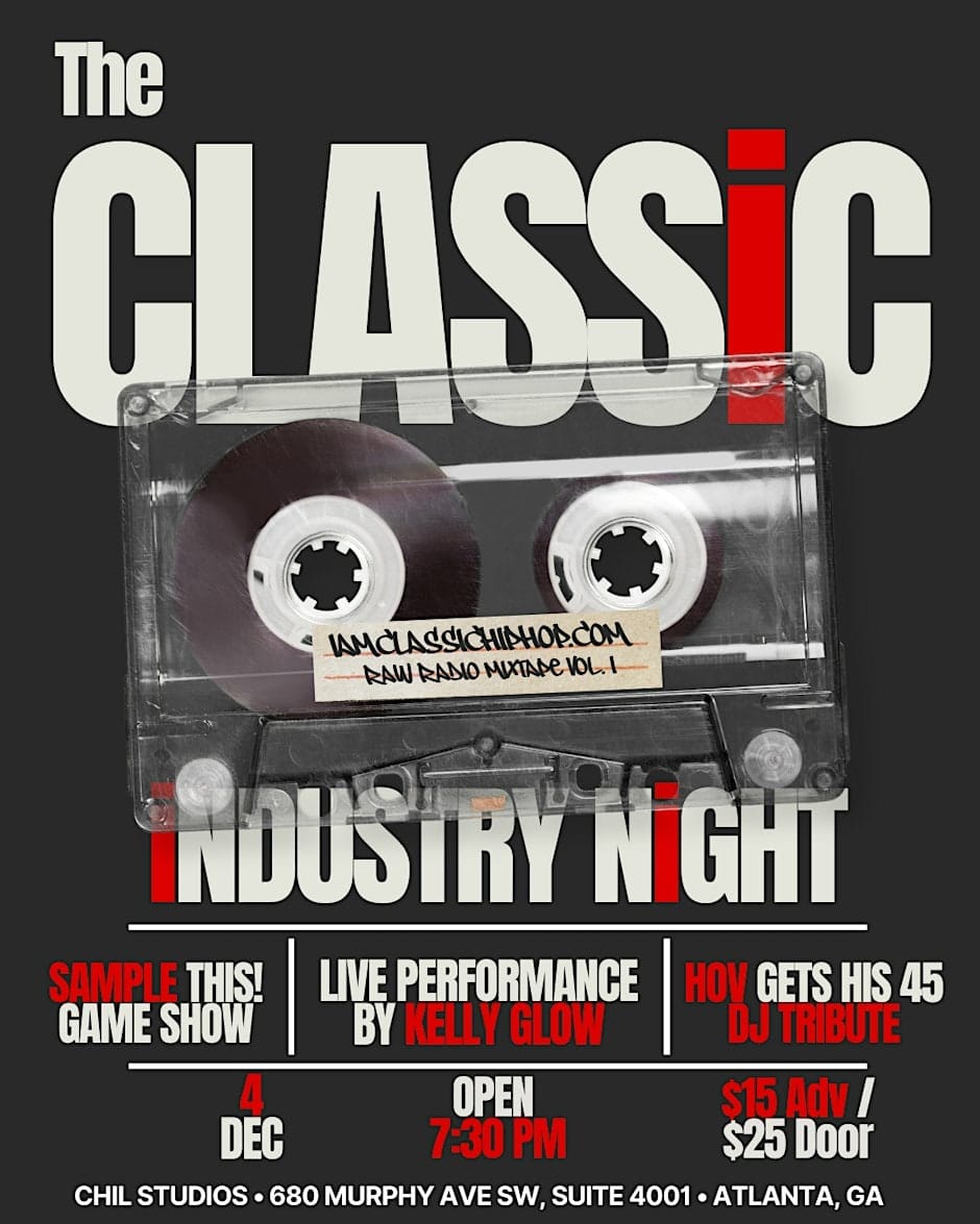 THE CLASSiC : A night of hip-hop music, culture, creativity and community!