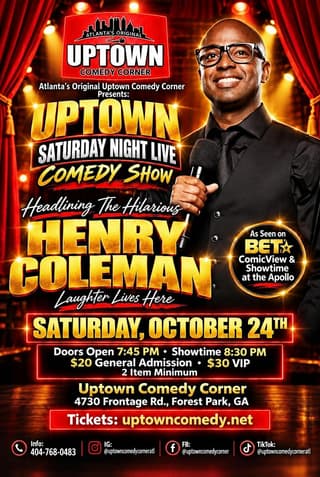 Uptown Comedy Presents: Uptown Saturday Night Comedy w Henry Coleman