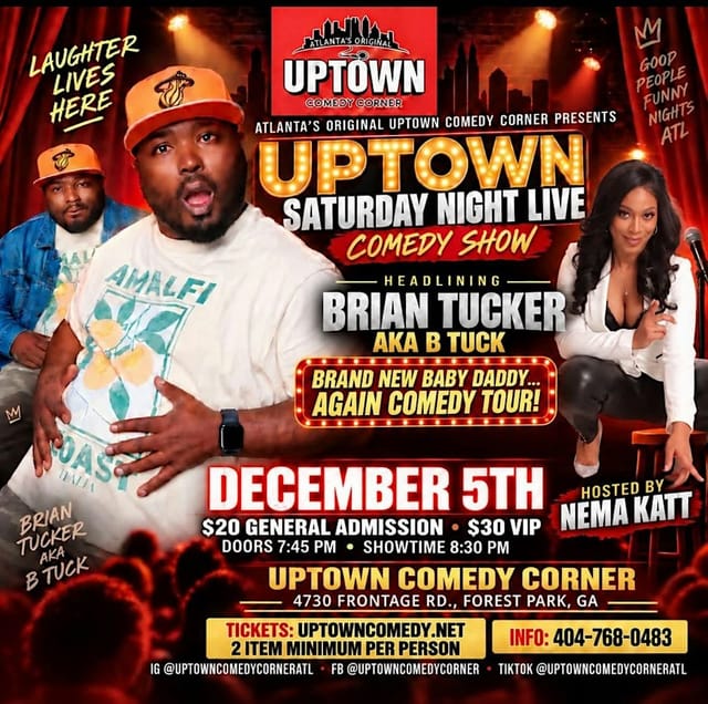 Uptown Comedy Presents: Uptown Saturday Night Comedy w Brian Tucker