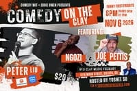 Stand Up Comedy at the Clay! Hosted by Yoshee